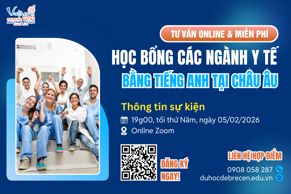 TƯ VẤN ONLINE & MIỄN PHÍ: HỌC BỔNG DU HỌC Y - NHA - DƯỢC & CÁC NGÀNH Y TẾ BẰNG TIẾNG ANH TẠI CHÂU ÂU