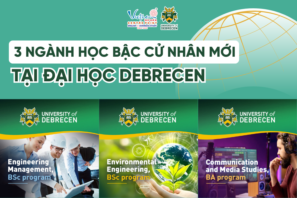 3 Ngành Học Bậc Cử Nhân Mới Tại Đại Học Debrecen