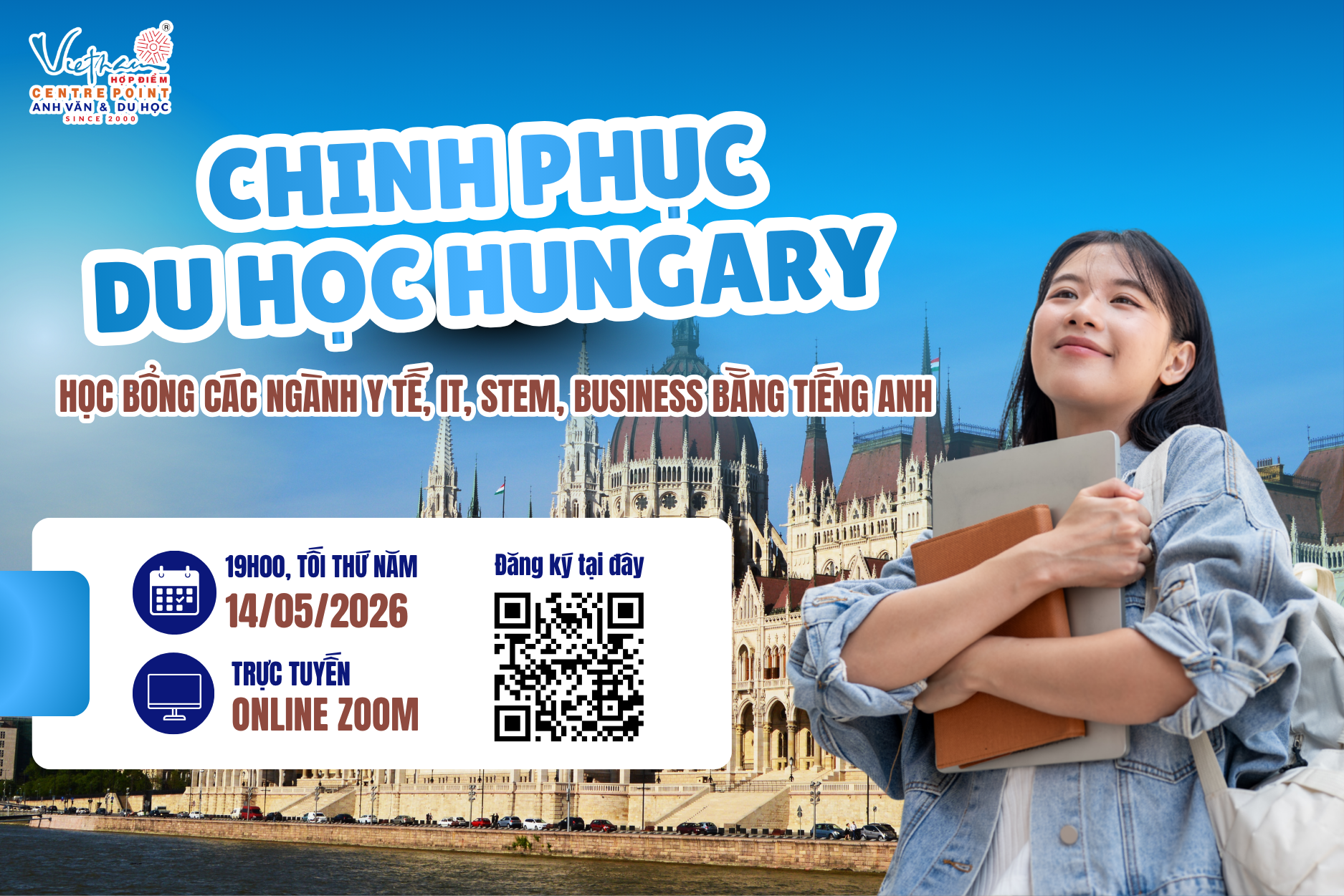 CHINH PHỤC DU HỌC HUNGARY: HỌC BỔNG CÁC NGÀNH Y TẾ, IT, STEM, BUSINESS BẰNG TIẾNG ANH
