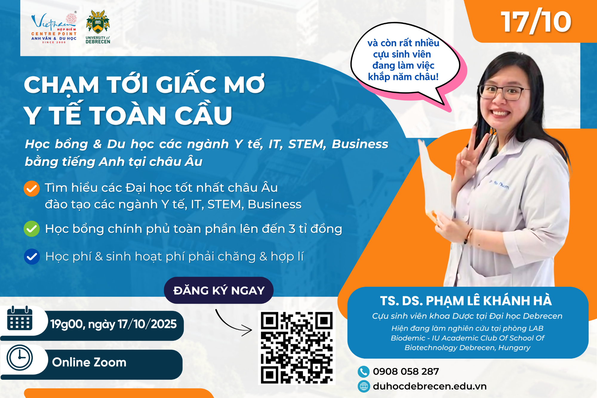 17/10 | CHẠM TỚI GIẤC MƠ Y TẾ TOÀN CẦU - HỌC BỔNG DU HỌC CÁC NGÀNH Y TẾ, IT, STEM, BUSINESS BẰNG TIẾNG ANH